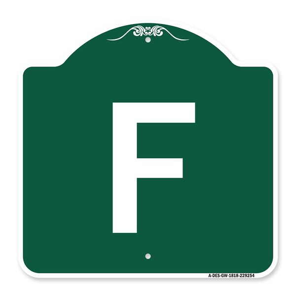 Designer Series Sign-Sign W/ Letter F, Green & White Aluminum Sign, 18" x 18", GW-1818-22954